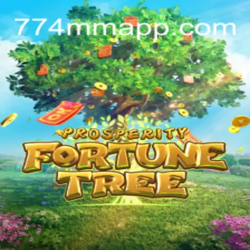 Explore the Exciting World of ProsperityFortuneTree at 774MM Casino